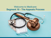 Welcome to Medicare: Segment 10