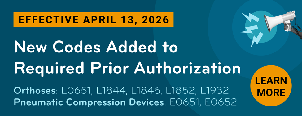 New Codes Added to Required Prior Authorization