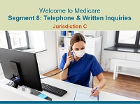 Welcome to Medicare: Segment 8